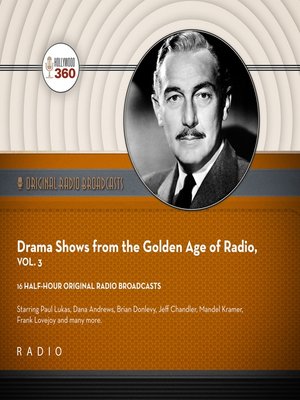 cover image of Drama Shows from the Golden Age of Radio, Volume 3